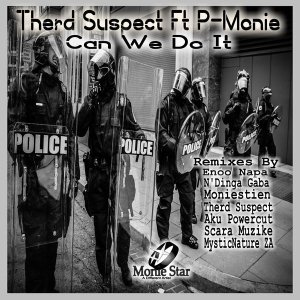 Herd Suspect, P-Monie – Can We Do It (Enoo Napa Remix)
