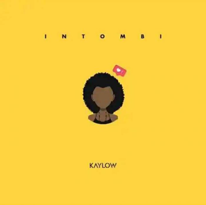 Kaylow – Intombi