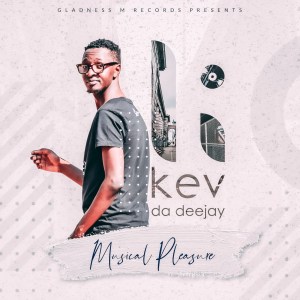 Kev Da Deejay – Musical Pleasure
