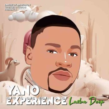 Lazba Deep – Yano Experience (Kasi Saxo Treatment)