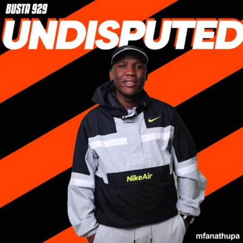 EP: Busta 929 – Undisputed