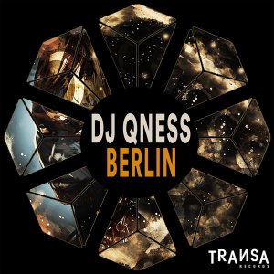 DJ Qness – Berlin (Original Mix)