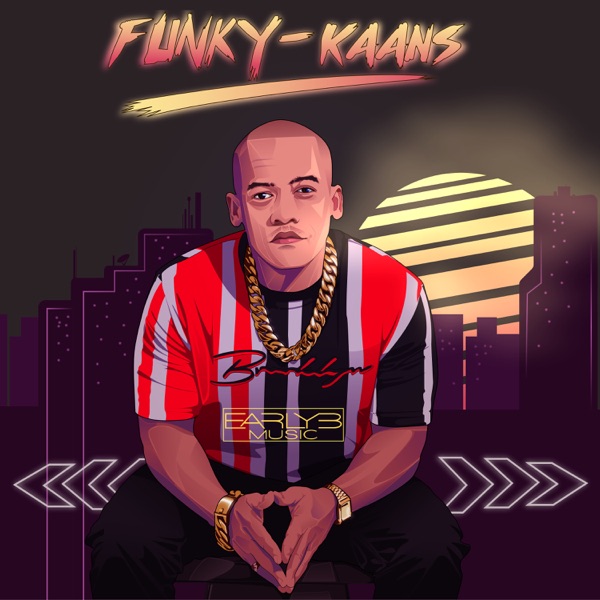 ALBUM: Early B – Funky-Kaans