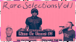 Exodus Deejay – Rare Selections Vol.1