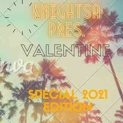 KnightSA89 – Valentine’s Mix (Hard Times, Love & Music Part 2)