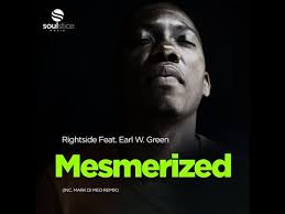 Rightside – Mesmerized Ft. Earl W. Green (Mark Di Meo Remix)