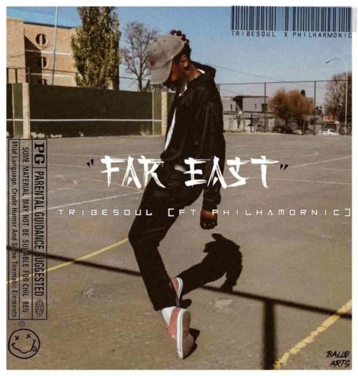 TribeSoul – Far East Ft. Philhamornic