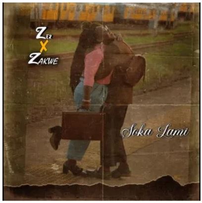 Ze2 – Soka Lami Ft. Zakwe Download Mp3