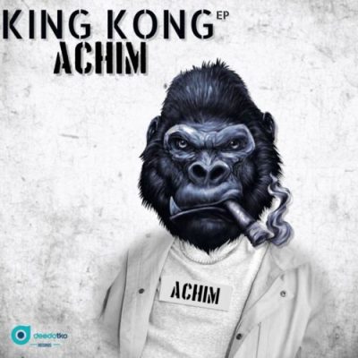 EP: ACHIM – King Kong