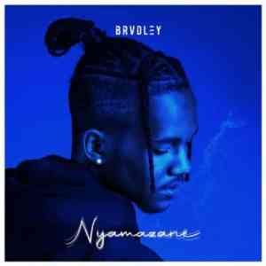 Brvdley, Brvdley Nyamazane, Brvdley Nyamazane mp3, Brvdley Nyamazane mp3 download