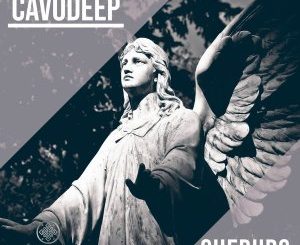 CavoDeep – Cherubs (Original Mix)