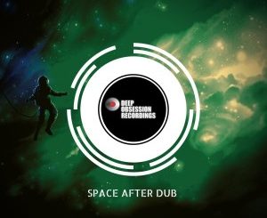 EP: Deeper Beats – Space After Dub