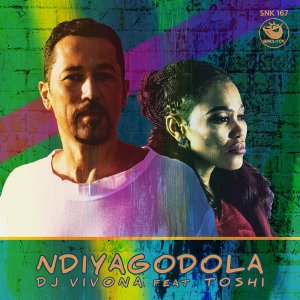 Dj Vivona & Toshi – Ndiyagodola