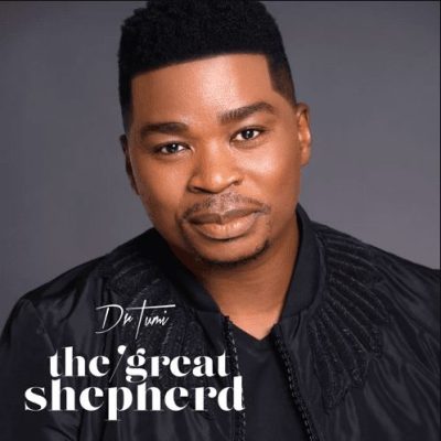 Album: Dr Tumi – The Great Shepherd