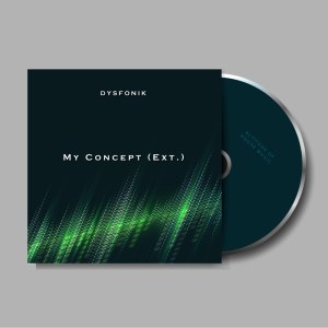 EP: DysFonik – My Concept (Extension)