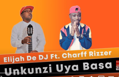 Elijah De DJ – Unkunzi Uya Basa Ft. Charff Rizzer (Original)