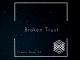 Frantic Deep SA – Broken Trust