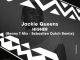 Jackie Queens – Higher (Benny T Mix)