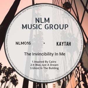 EP: Kaytah – The Invincibility In Me