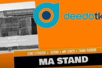 Kind Strouck, Achim, Mr Lenzo & Zama Radebe – Ma Stand (Original)