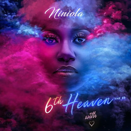 EP: Niniola – 6th Heaven