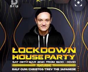 Ralf Gum – Lockdown House Party (6th March 2021)