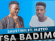 Saustinii – Tsa Badimo Ft. Muteo (Original Mix)
