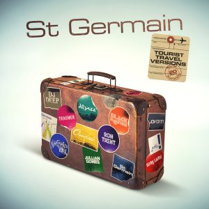 St Germain – Tourist (Tourist 20th Anniversary Travel Versions)