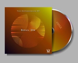 EP: The Expendables SA – Soul On