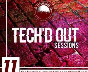 The Expendables SA – Tech’d Out Sessions #011