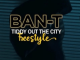 Ban-T – Tiddy Out The City (Freestyle)