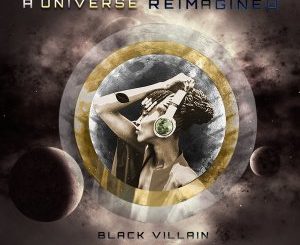 Black Villain – A Universe Reimagined