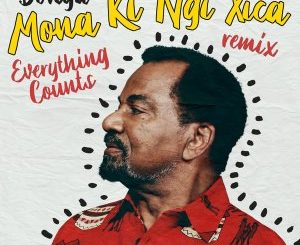 Bonga – Mona Ki Ngi Xica (Everything Counts Remix)