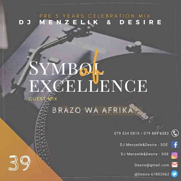 Brazo Wa Afrika – Sounds Of Excellence (Guest Mix)