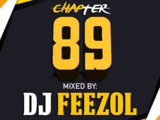 DJ FeezoL – Chapter 89 Mix