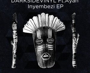 EP: Darksidevinyl – Inyembezi