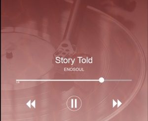 EnoSoul – Story Told