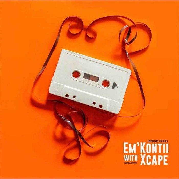 HouseXcape – Em’kontii With Xcape Vol. 2