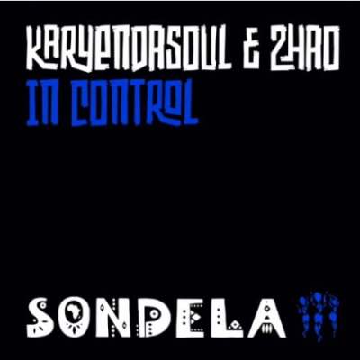 Karyendasoul – In Control (Extended Mix) Ft. Zhao
