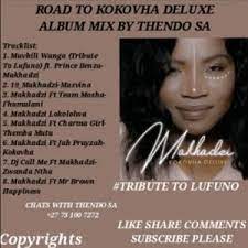 Thends Sa – Road To Makhadzi Kokovha Deluxe Album