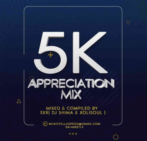 DJ Shima & Xolisoul – 5k Appreciation Mix