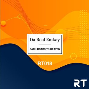 EP: Da Real Emkay – Dark Roads to Heaven