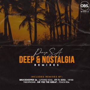 EP: Pemza SA – Deep & Nostalgia (Remixes)