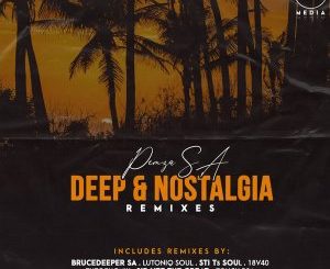 Pemza SA – Deep & Nostalgia (STI T’s Soul Underground Vibez Touch Remix)