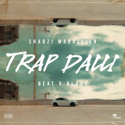 Video: ShabZi Madallion – Trap Dalli