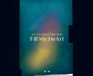 Terrie T, Sotmh & Casper J Stone – Fill My heart (Extended Mix)