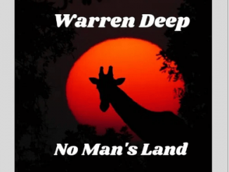 Warren Deep – No Man’s Land (Original Mix)