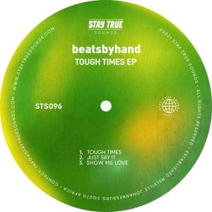 EP: beatsbyhand – Tough Times