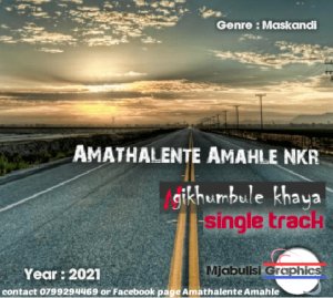 Amatalente Amahle NKR – Ngikhumbul’ ekhaya