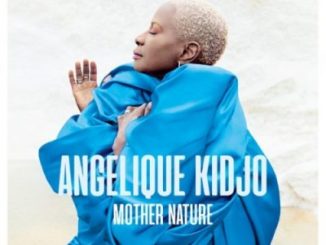 ALBUM: Angelique Kidjo – Mother Nature
